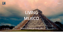 Tablet Screenshot of livingmexico.com
